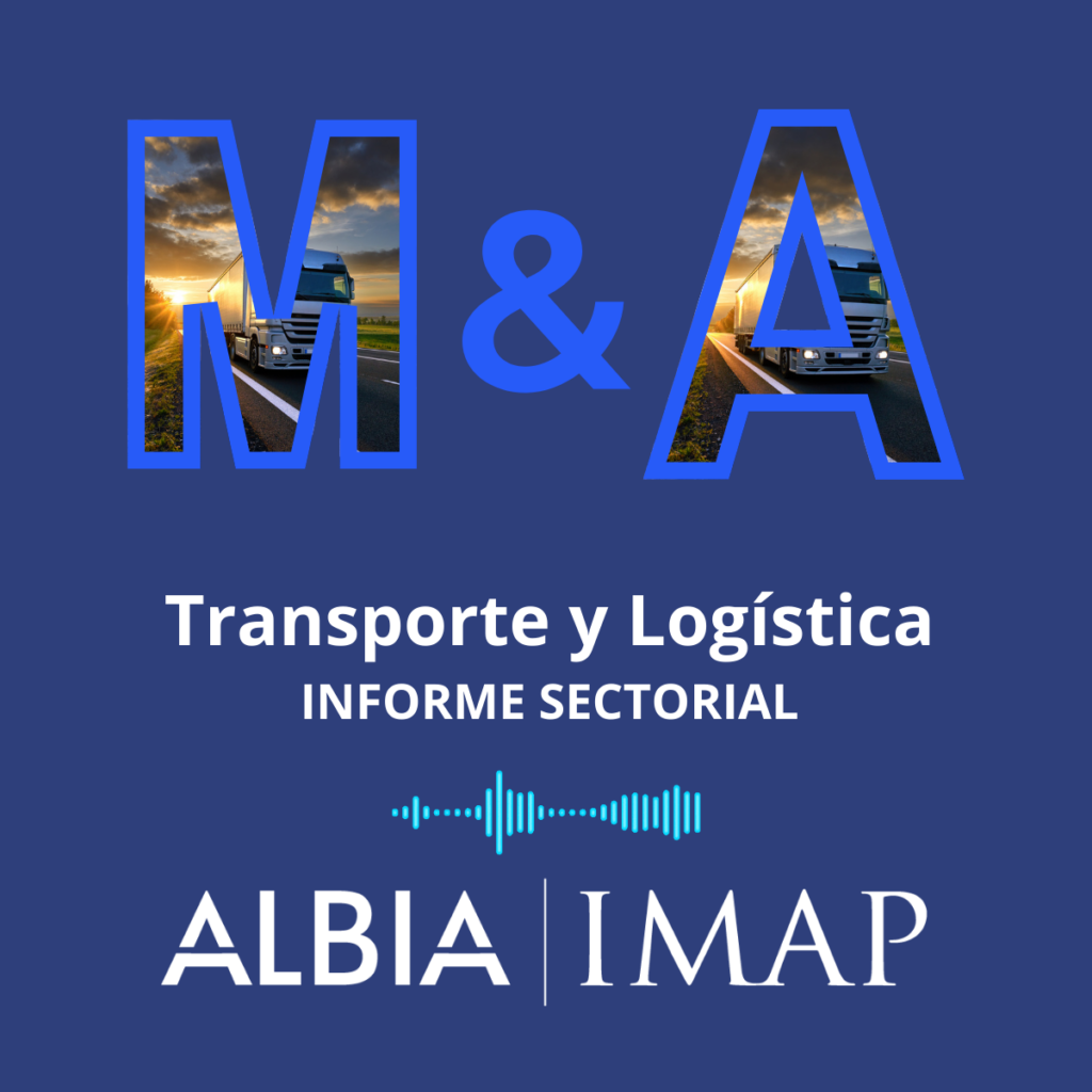 M&A SECTOR UPDATE EN TRANSPORTE Y LOGÍSTICA