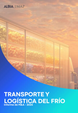 Informe de M&A: Transporte y Logística del Frío 2025