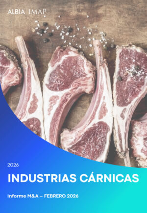 Informe de M&A: Sector Cárnico 2026